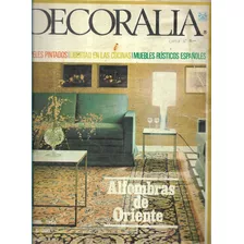 Revista Decoralia Abril N° 5 / Alfombras De Oriente