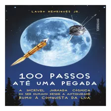 Livro 100 Passos Até Uma Pegada