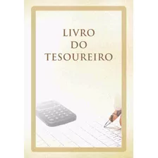 Livro Do Tesoureiro Para Controle De Caixa