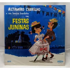 Lp Festas Juninas - Altamiro Carrilho - Nacional