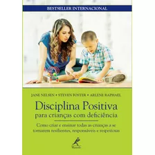 Livro Disciplina Positiva Para Crianças Com Deficiência