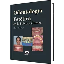 Odontología Estética En La Práctica Clínica