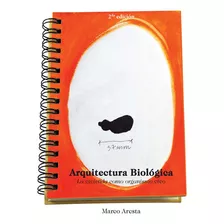 Arquitectura Biológica, De Aresta. Editorial Nobuko, Tapa Blanda En Español, 2015