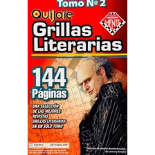 Quijote Grillas Literarias Tomo N° 2 - 144 Paginas