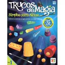 Trucos De Magia Simples Para Niños. Mas De 35 Trucos Set 1