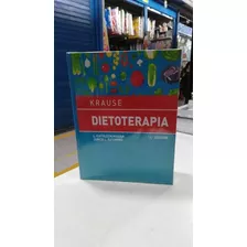 Dietoterapia De Krause 14.° Edición L. Kathleen Mahan