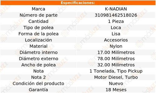 Polea Lisa Nylon Dodge W350 L6 5.9l 89-93 K-nadian Foto 3