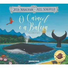 Livro O Caracol E A Baleia