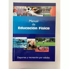 Manual De Educação Física - Desportes Y Recreação Por Edades - Livro Importado - Espanha 