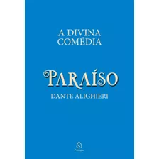 A Divina Comédia - Paraíso, De Alighieri, Dante. Ciranda Cultural Editora E Distribuidora Ltda., Capa Dura Em Português, 2021