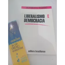 Livro Liberalismo E Democracia + Brinde