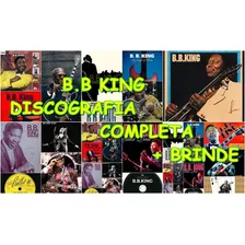 Novinha Discografia B.b King A Maior E + Completa + Brinde