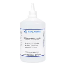 Álcool Isopropanol 99,8% Implastec 500 Ml