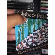 Clube De Patifes - Cd Original 