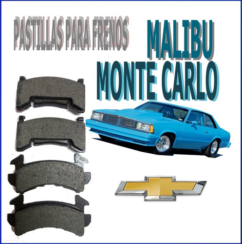 Pastillas Para Frenos Chevrolet Malibu / Montecarlo # 7070
