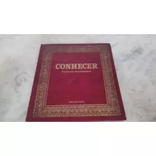 Livro Conhecer Dicionário Enciclopédico Volume 3