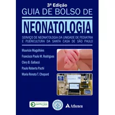 Guia De Bolso De Neonatologia, De Magalhaes, Mauricio. Editorial Editora Atheneu Ltda, Tapa Mole, Edición 3 En Português, 2021