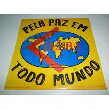 Lp Cólera - Pela Paz Em Todo O Mundo Original Encarte Raro