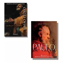 Kit - São Pedro E São Paulo , Apóstolos : Simão Pedro ( Georges Chevrot ) + Paulo De Tarso ( Josef Holzner ) - 2 Livros