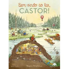 Bem-vindo Ao Lar, Castor!, De Weightman, Magnus. Saber E Ler Editora Ltda,clavis, Capa Mole Em Português, 2021