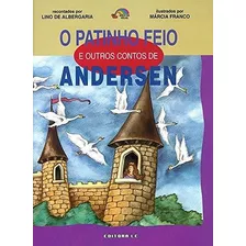 O Patinho Feio E Outros Contos De Andersen - Editora Lê