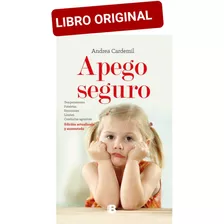 Apego Seguro ( Libro Nuevo Y Original ) 