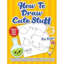  Livro: Como Desenhar Coisas Fofas Para Crianças: Guia Passo
