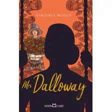 Mrs Dalloway, De Woolf, Virginia. Editora Martin Claret Ltda, Capa Dura Em Português, 2021
