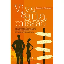 Viva A Sua Missão