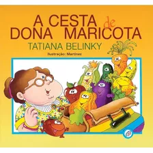 A Cesta De Dona Maricota, De Belinky, Tatiana. Editora Pia Sociedade Filhas De São Paulo Em Português, 1998