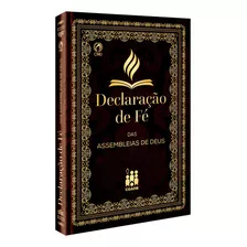 Declaração De Fé Das Assembleias De Deus, De Cpad. Editora Casa Publicadora Das Assembleias De Deus, Capa Dura Em Português, 2017