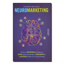 Neuromarketing - (autentica) - Bridger, Darren