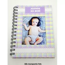 Agenda Do Bebê Escolar Maternal Berçário Com Janela P/ Foto