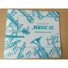 Cuaderno Musical Pentagramado