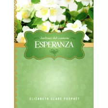 Esperanza - Prophet , Elizabeth Clare
