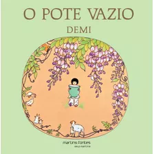 Livro O Pote Vazio - Demi - Ed. Martins Fontes
