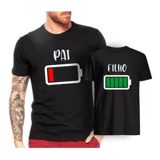 Kit C/2 Camisetas - Tal Pai Tal Filho(a) - Carga De Bateria