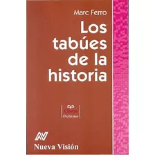 Los Tabúes De La Historia - Ferro, Marc