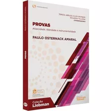 Provas: Atipicidade, Liberdade E Instrumentalidad