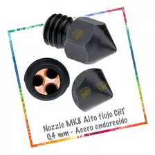 Nozzle Mk8 Alto Flujo Clon Cht 0,4mm Acero Endurecido Ender