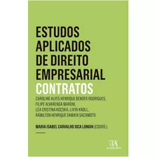 Estudos Aplicados De Direito Empresarial - Contratos, De Longhi (coord.). Editora Livraria Almedina, Capa Mole, Edição 1 Em Português, 2019