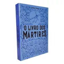 O Livro Dos Mártires | John Foxe | Melhor Preço