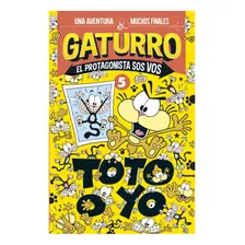 Gaturro: Toto O Yo - Nik