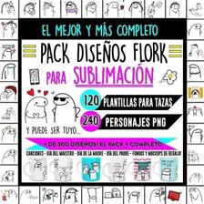 Mega Pack Plantillas Sublimación Flork +300 Diseños Y