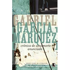 Crônica De Uma Morte Anunciada, De Márquez, Gabriel García. Editora Record Ltda., Capa Mole Em Português, 1981