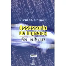 Assessoria De Imprensa: Como Fazer, De Chinem, Rivaldo. Editora Summus Editorial Ltda., Capa Mole Em Português, 2003