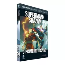 Dc Graphic Novels - Superman/shazam: O Primeiro Trovão- Ed70