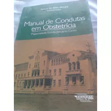 Condutas Em Obstetrícia Maternidade Januário Cicco)