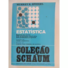 Estatística - Murray R. Spiegel - Da Coleção Schaum