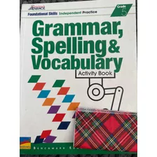 Grammar, Spelling & Vocabulary 5